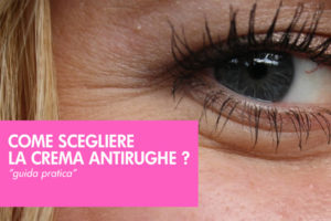 Come scegliere la crema antirughe