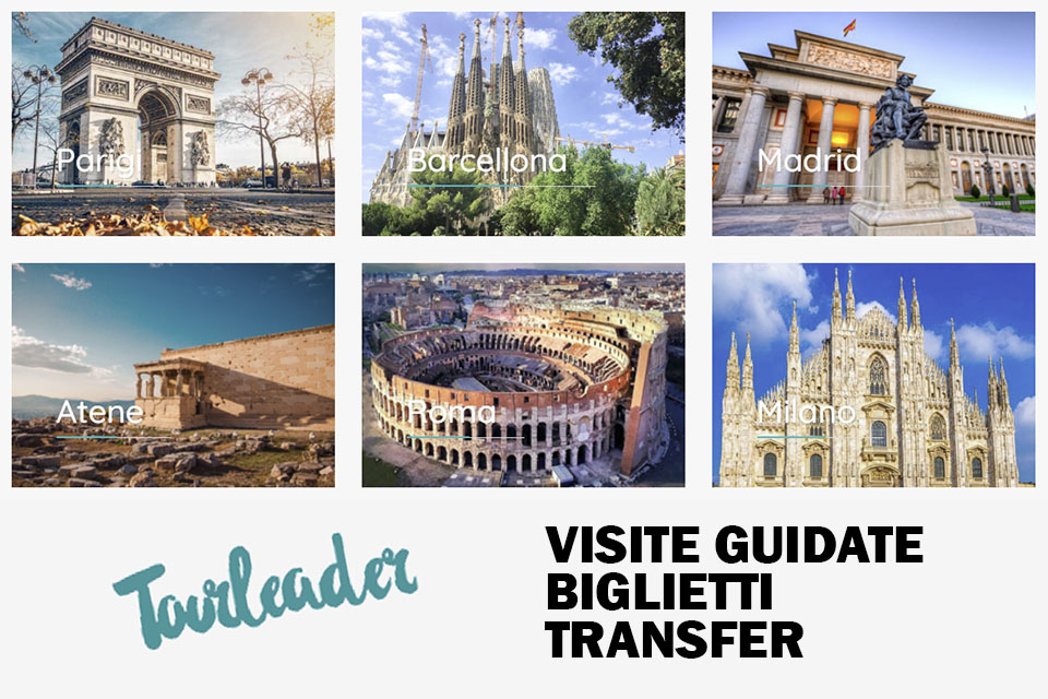 tourleader - VISITE GUIDATE, BIGLIETTI E TRANSFER